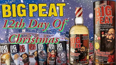 On The 12th Day of Christmas My True Love Gave to Me Big Peat Batch 12 2022