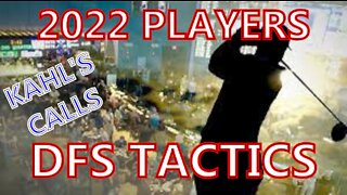 2022 PLAYERS DFS Tactics
