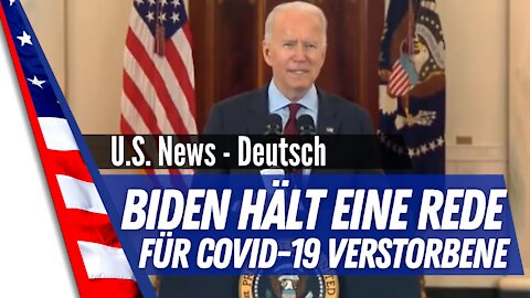 Biden hält eine Rede und legt eine Schweigeminute für die durch COVID-19 verstorbenen Amerikaner ein