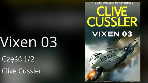 Vixen 03, Część 1/2, Cykl: Przygody Dirka Pitta (tom 5) - Clive Cussler | Audiobook PL