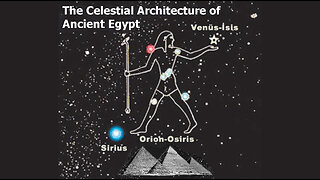 The Celestial Architecture of Ancient Egypt