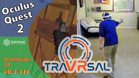 TraVRsal Oculus Quest 2 Roomscale VR Review and Gameplay SideQuest