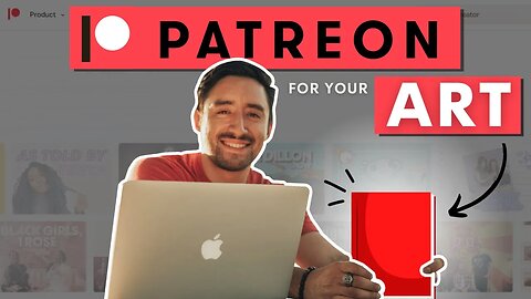 How to Start a Patreon for Art