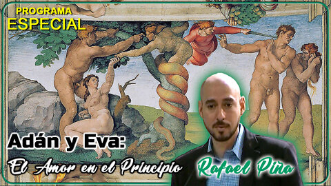 Adán y Eva: El Amor en el Principio - Rafael Piña