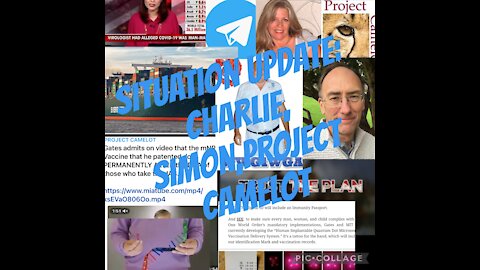 Situation Update from Charlie, Simon & Project Camelot