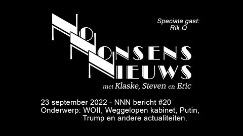 No Nonsens Nieuws 23 september 2022 - NNN bericht #20 met Rik Q