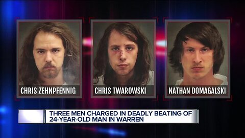3 men charged in deadly beating of 24-year-old man in Warren