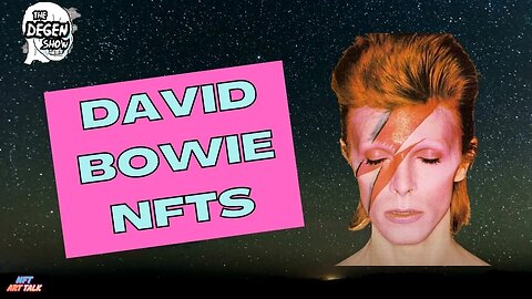 David Bowie NFTs Memorialize The Superstar!