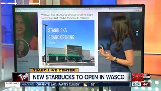 Starbucks Opening in Wasco