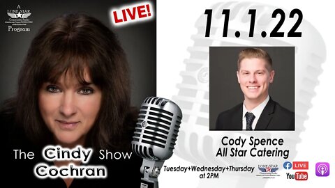 11.1.22 - Cody Spence, All Star Catering - The Cindy Cochran Show