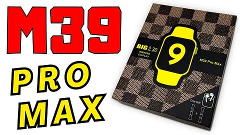 M39 Pro Max Smart Watch with 2.3inch Ip67 Customize Watch Face