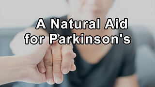 Mukuna Purians: A Natural Aid for Parkinson's Disease - Steve Blake