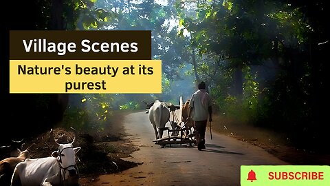 Village Scenes: Nature's Beauty at Its Purest - A Visual Feast!