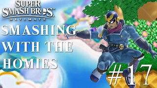 Super Smash Bros. Ultimate Smashing With The Homies #17
