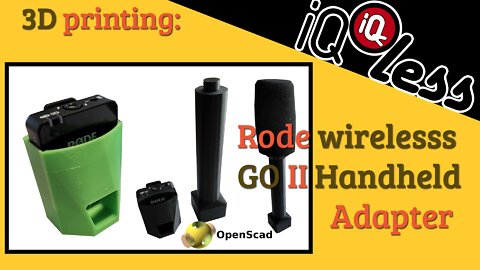 3D Printing: Rode Wireless GO II Handheld Adapter