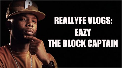 RealLyfe Vlog: Eazy The Block Captain in Houston and tapped in on why his name is BUBBLING!