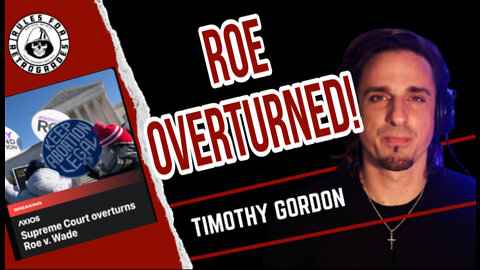 LIVE! Roe OVERTURNED!!!!!!