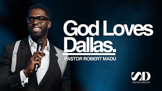 God Loves Dallas -- Robert Madu