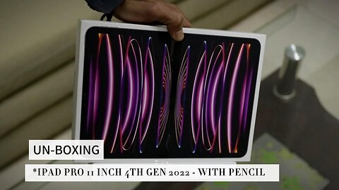 Unboxing and Review of iPad Pro 4th Generation 11 Inches | Ultimate Power and Precision