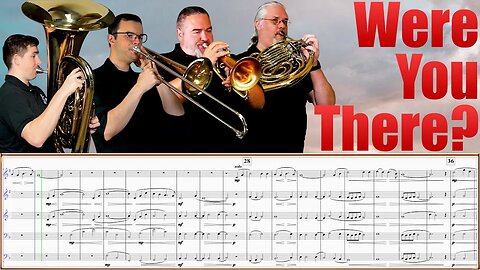 🙏Were You There?🙏 BRASS QUINTET Play Along!