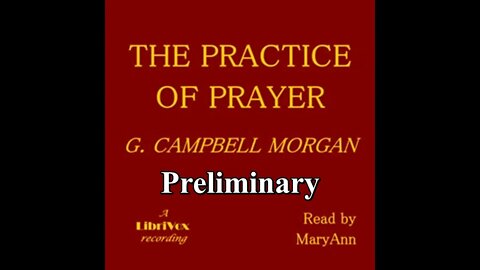 01 The Practice of Prayer - Preliminary