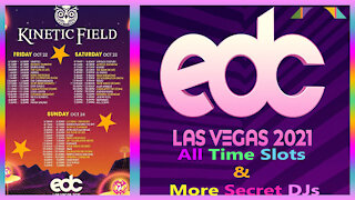 EDC Las Vegas 2021 - All Time Slots & More Secret DJs