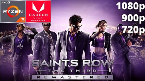 Saints Row: The Third Remastered - Ryzen 3 3200G Vega 8 & 16 GB RAM/8 GB RAM/1X8 GB RAM
