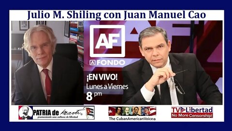 Julio M. Shiling en "A Fondo" con Juan Mauel Cao