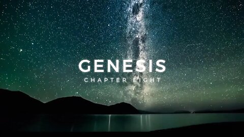 GENESIS CHAPTER 8