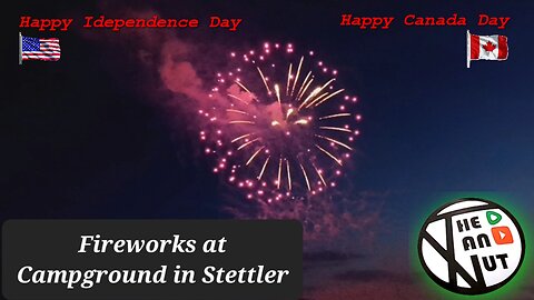 2024 Stettler Canada Day Fireworks Across from Campground @thevannut