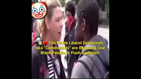 👨‍🦳🇨🇳 The White Liberal Democrats "Communists" are Racists & Use Black People to Push Agendas!