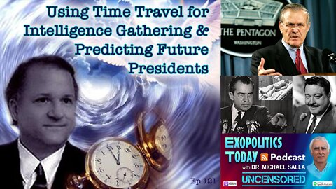 Using Time Travel for Intelligence Gathering & Predicting Future Presidents