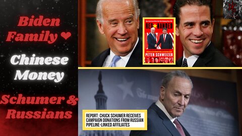 Biden Families Ties to China Detailed in New Book | Schumer Gets Russian $$$