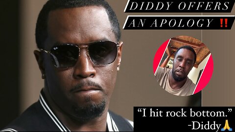 Diddy offers public apology