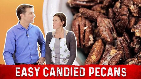 Easy Candied Pecans Recipe – Keto Friendly – Dr.Berg