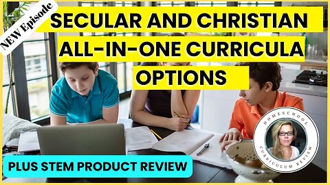 TOP BEST ALL IN ONE Favorite Secular, Christian and Eclectic Homeschool Curriculum Picks 2023 2024