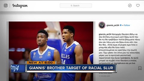 Giannis Antetokounmpo responds to racist slur used against his brother