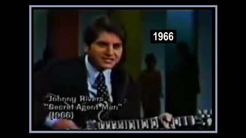 💖🎵Johnny Rivers Sings 'Secret Agent Man' - From 1966