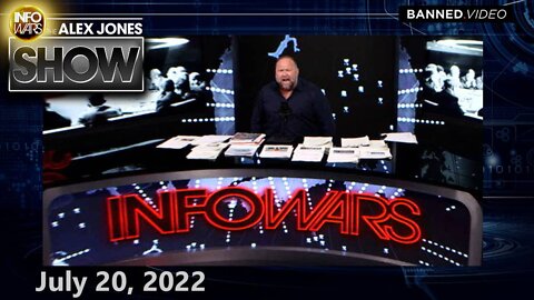 Alex Jones Show – Climate Dictatorship! WEF/UN Coup – FULL SHOW 7/20/22