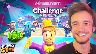 MR BEAST STUMBLE GUYS CHALLENGE! (+150$ SUPRISE!)