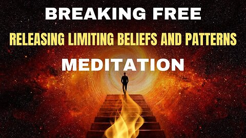 30 MIN Releasing Limiting Beliefs & Patterns Meditation