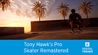 Tony Hawk's Pro Skater Remastered