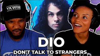 🎵 Dio - Don't Talk To Strangers REACTION