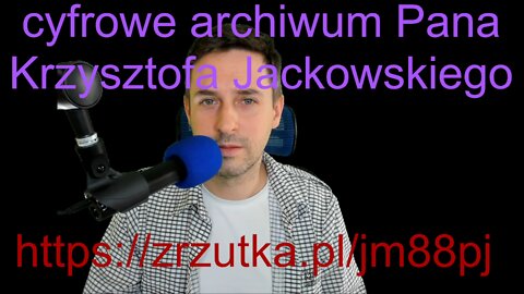 Cyfrowe archiwum nagrań Pana Krzysztofa Jackowskiego