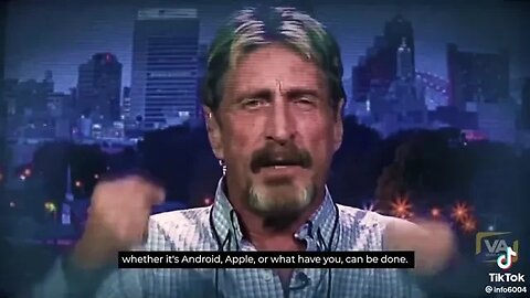 John Mcafee on phone hacking