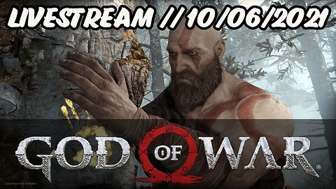 Part 1 // God of War // LIVESTREAM // 10/06/2021