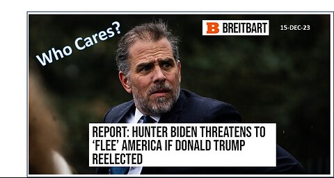 Hunter Biden Threatens to Flee America if Trump Re-elected