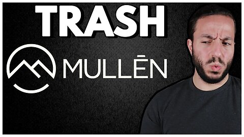 Mullen Stock is HOT!...Garbage | MULN Stock Analysis