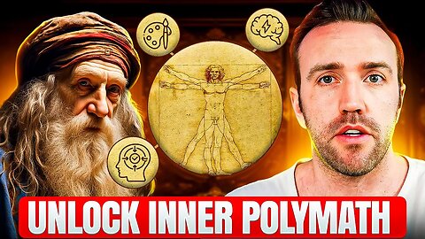 How To Unlock Your Inner Polymath (And Think Like Leonardo da Vinci)