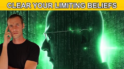 How To Change Limiting Beliefs And Reprogram Your Mind